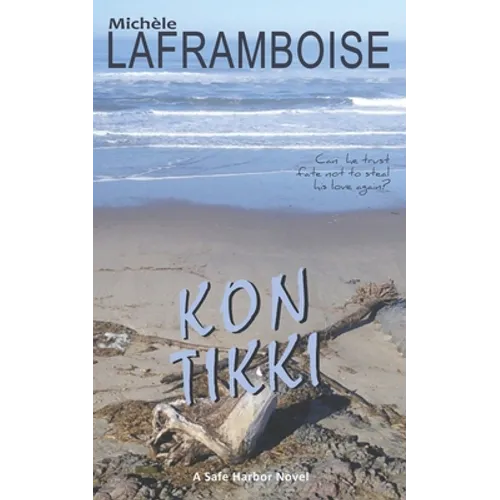 Kon Tikki: A Safe Harbor Novel - Paperback
