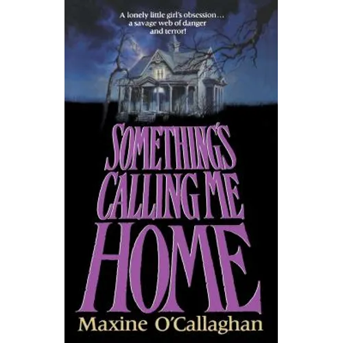 Something's Calling Me Home - Paperback