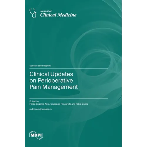 Clinical Updates on Perioperative Pain Management - Hardcover