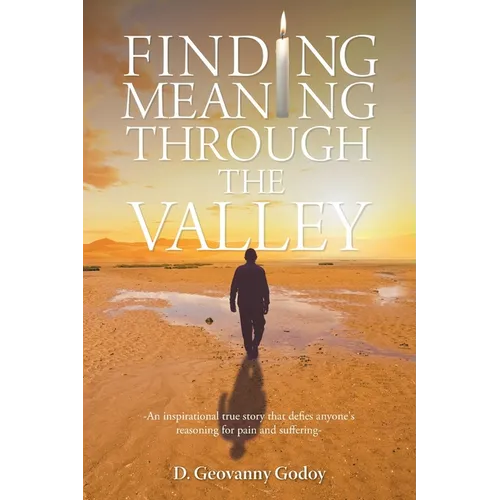 Finding Meaning through the Valley - Paperback