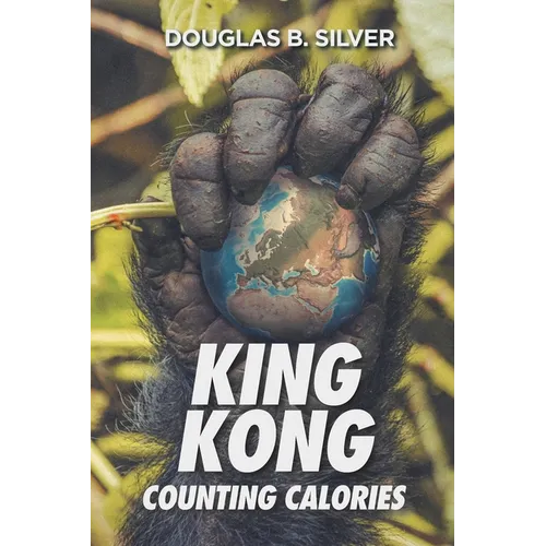 King Kong Counting Calories - Paperback