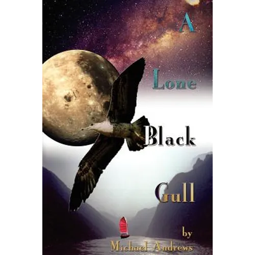A Lone Black Gull - Paperback
