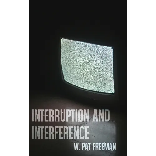 Interruption and Interference - Hardcover