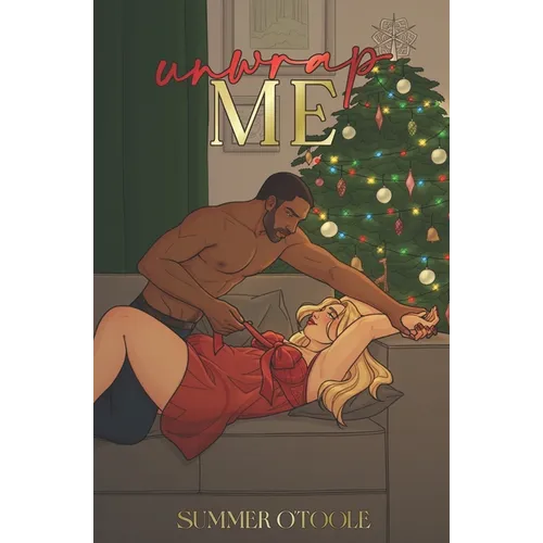 Unwrap Me: A Fox Family Spin-Off - Paperback