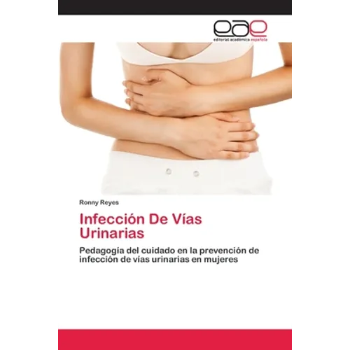 Infección De Vías Urinarias - Paperback