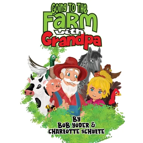 Going to the Farm with Grandpa - Paperback