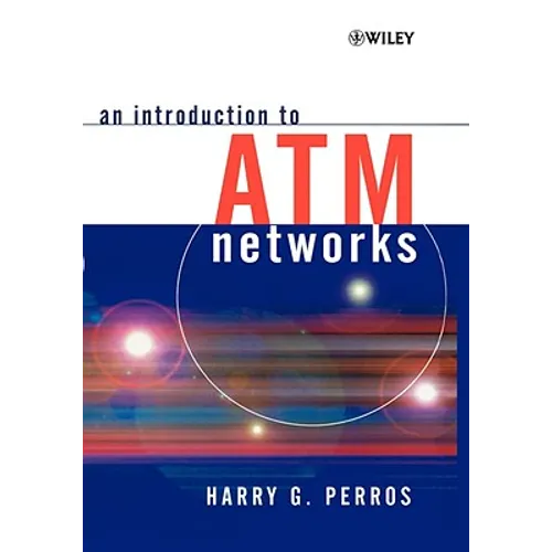 An Introduction to ATM Networks - Hardcover