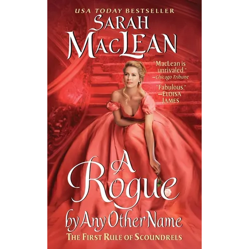 A Rogue by Any Other Name: The First Rule of Scoundrels - Mass Market Paperbound