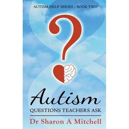 Autism Questions Teachers Ask - Paperback