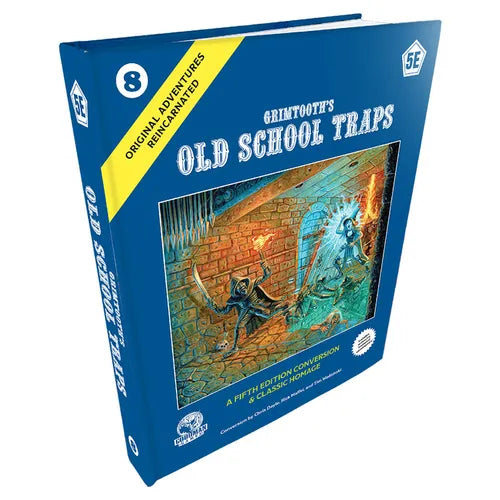 D&d 5e: Original Adventures Reincarnated #8: Grimtooth's Old School Traps - Hardcover