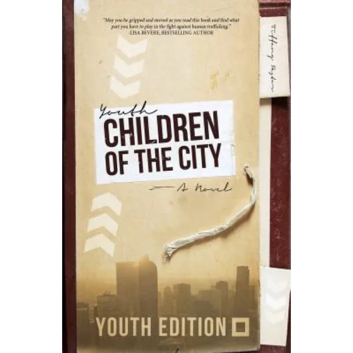 Children of the City: YOUTH EDITION: A Novel - Paperback