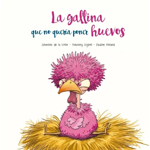 Gallina Que No Queria Poner Huevos, La - Hardcover
