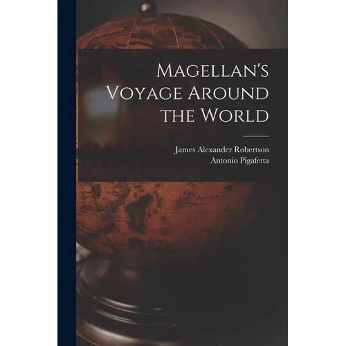 Magellan's Voyage Around the World