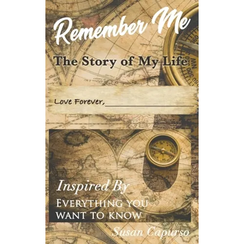 Remember Me: The Story of My Life - Hardcover
