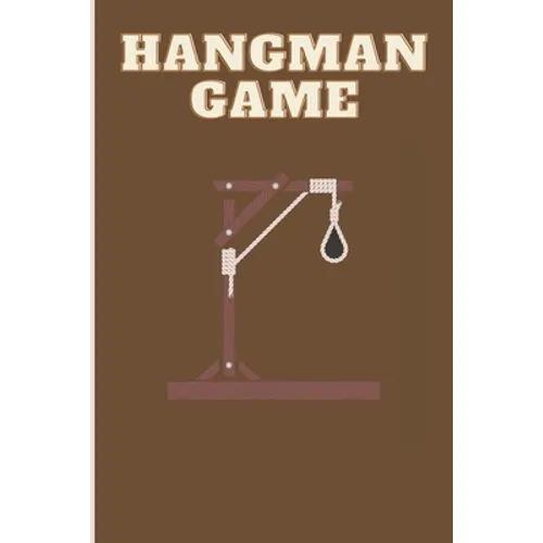 Hangman Game: Hangman Game For Adults - Paperback