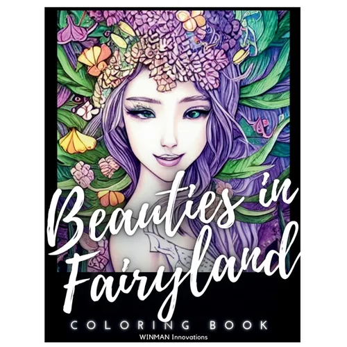 Beauties in Fairyland Coloring Book - Paperback