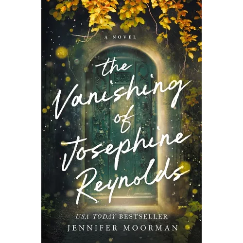 The Vanishing of Josephine Reynolds: A Charming and Uplifting Novel with Heartfelt Storytelling - Paperback