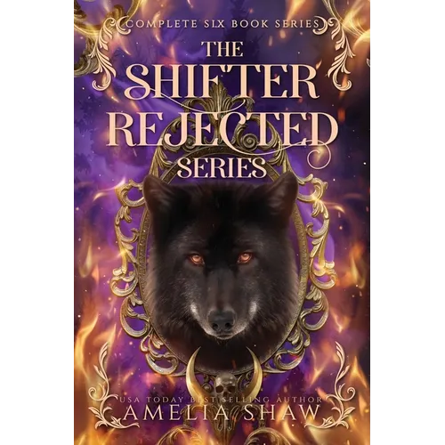 Shifter Rejected Series: Books 1-6 - Paperback