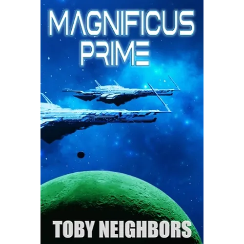 Magnificus Prime: Cage & Mars #1 - Paperback