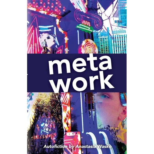 Meta Work - Paperback