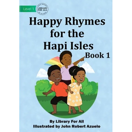 Happy Rhymes For the Hapi Isles: Book 1 - Paperback