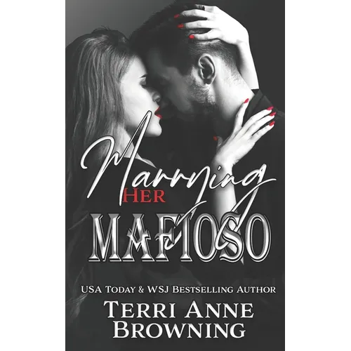Marrying Her Mafioso - Paperback