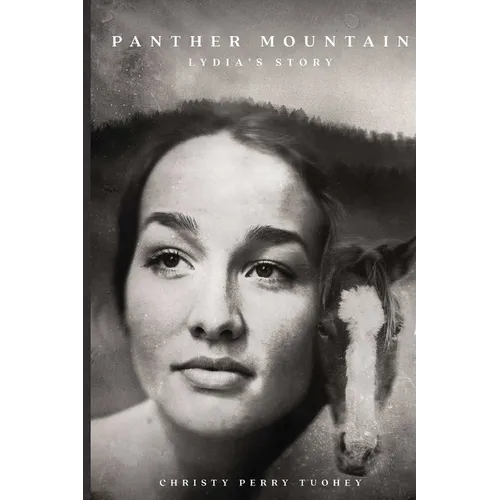Panther Mountain: Lydia's Story - Paperback