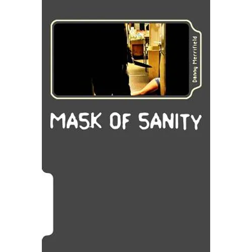 Mask of Sanity - Paperback