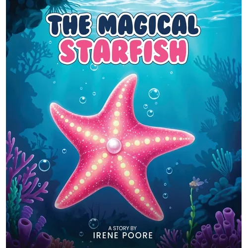 The Magical Starfish - Hardcover