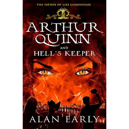 Arthur Quinn and Hell's Keeper - Paperback