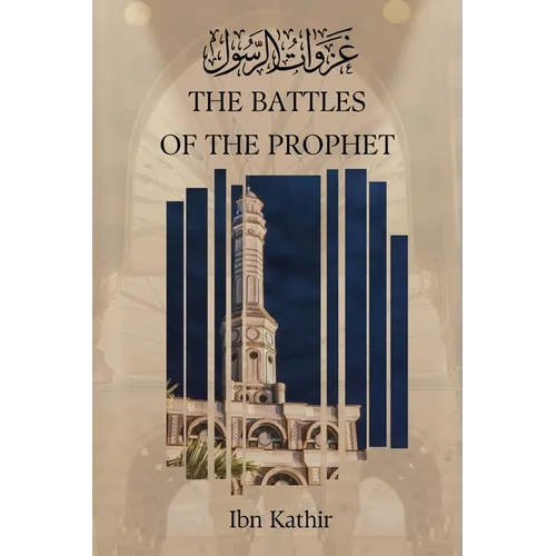 The Battles of the Prophet - Paperback