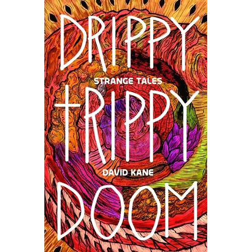 Drippy Trippy Doom - Paperback
