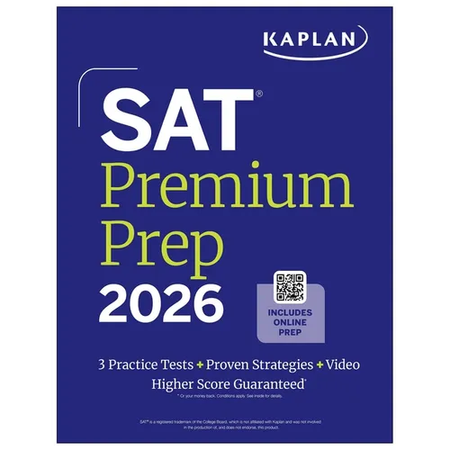 SAT Premium Prep 2026: Includes 3 Full Length Practice Tests, 700+ Practice Questions, + 1 Year Online Access to Quizzes and Video Lessons and Tutoria - Paperback