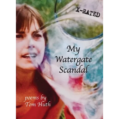 My Watergate Scandal