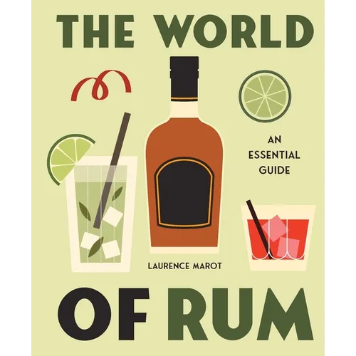 The World of Rum - Hardcover