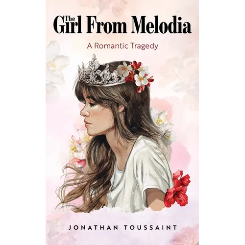 The Girl From Melodia - Paperback