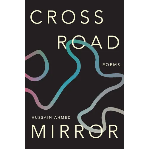 Crossroad Mirror: Poems - Paperback