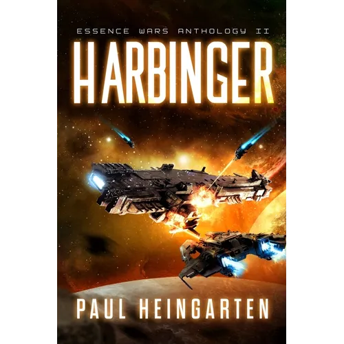 Harbinger: An Intergalactic Space Opera Saga - Paperback