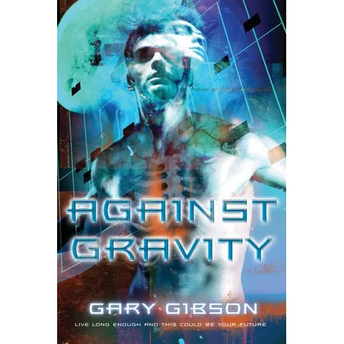 Against Gravity - Paperback