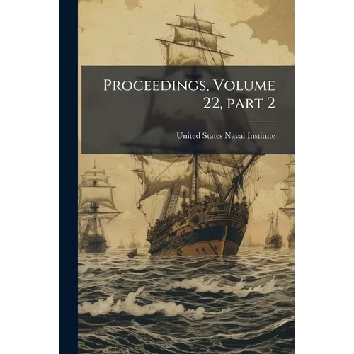 Proceedings, Volume 22, part 2 - Paperback