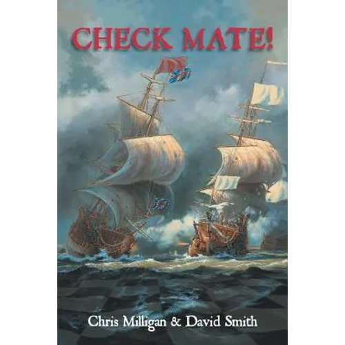 Check Mate!: Two Boys Experience the Life and Death Fight for Control of the Hudson Bay Fur Trade - Paperback