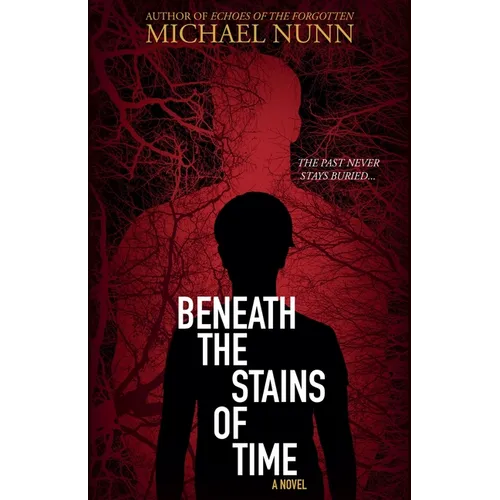 Beneath the Stains of Time - Paperback