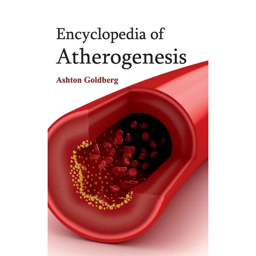 Encyclopedia of Atherogenesis - Hardcover
