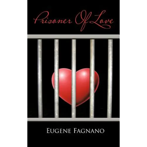 Prisoner of Love - Hardcover