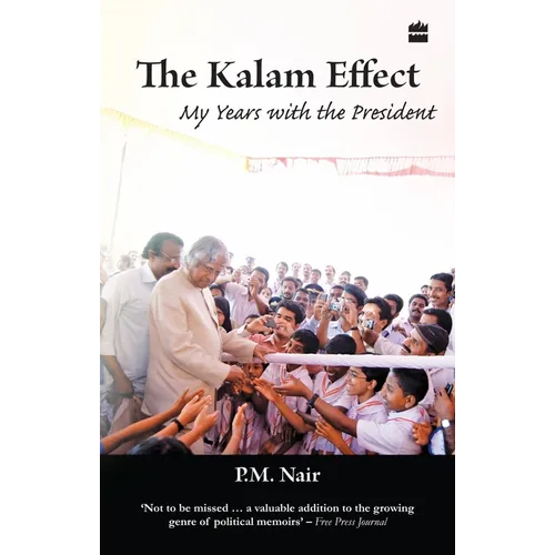 The Kalam Effect: My Years with the President - Paperback