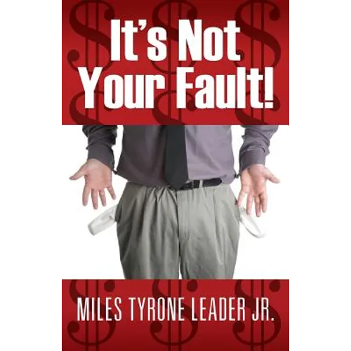 It's Not Your Fault! - Paperback