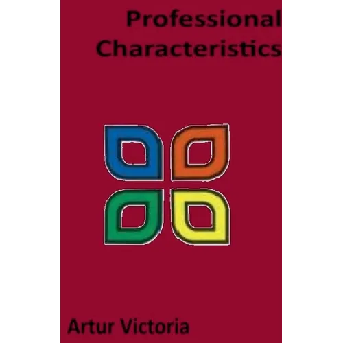 Characteristics of A Profession - Paperback