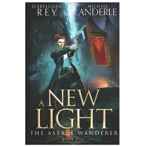 A New Light: The Astral Wanderer Book 1 - Paperback