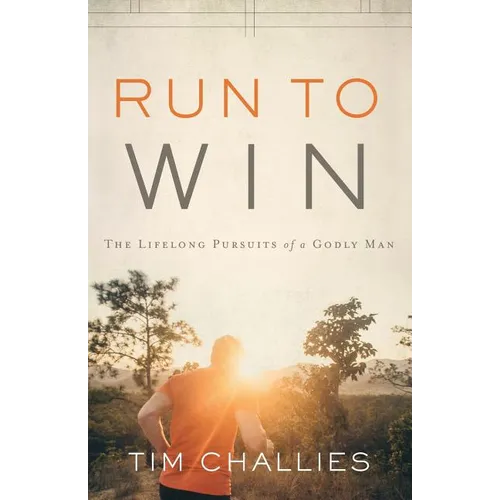 Run to Win: The Lifelong Pursuits of a Godly Man - Paperback