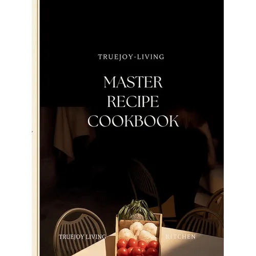 TrueJoy Living Master Recipe Book - Paperback
